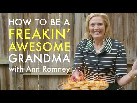 How To Be A Freakin' Awesome Grandma With Ann Romney