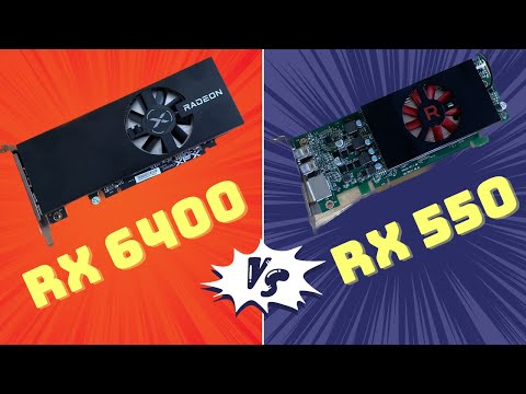 RX 6400 vs RX 550 - Low Profile GPU Comparison