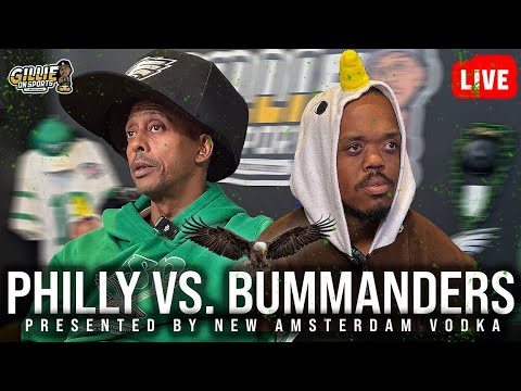 PHILLY VS. BUMMANDERS | WEEK 15 | GILLIE ON SPORTS