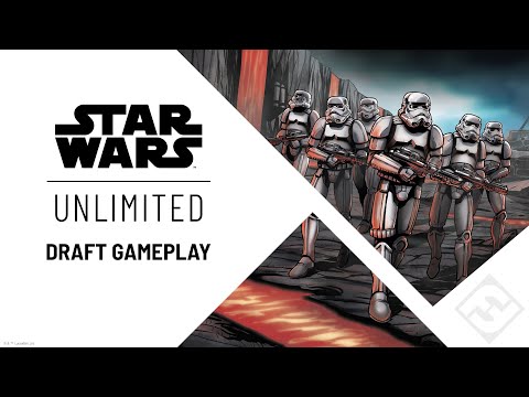 STAR WARS: Unlimited Draft Gameplay | Fantasy Flight Games