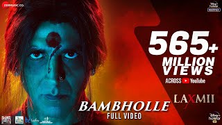 BamBholle - Full Video | Laxmii | Akshay Kumar | Viruss | Ullumanati | Mahashivratri Special