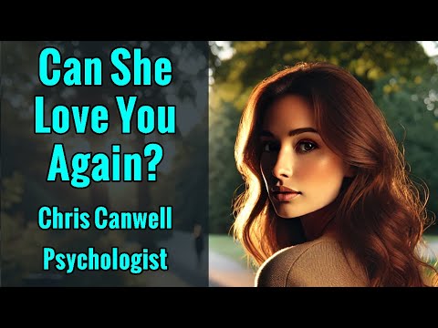 How to Get a Girl to Love You Again