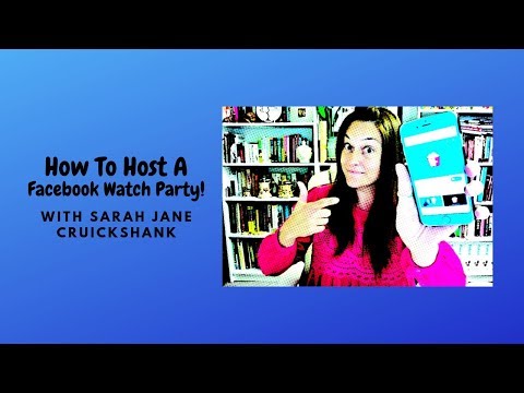 How To Host a Watch Party on Facebook to Max Your Engagement