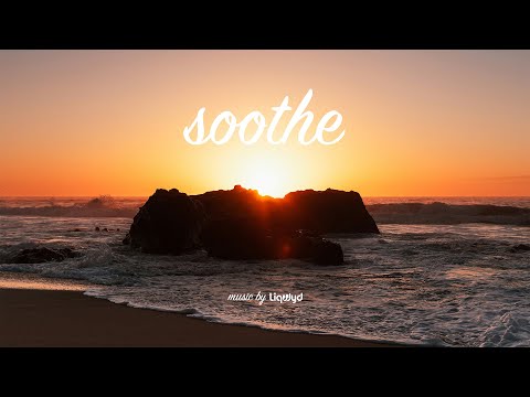 LiQWYD - Soothe [Official]