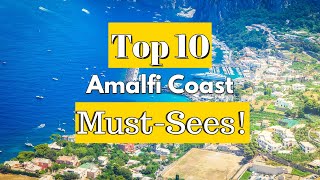 Amalfi Coast Travel Guide 10 UNMISSABLE Places You NEED To See! (Budget Tips Included)