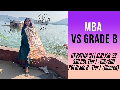 MBA vs Govt Job | Why I chose Private MBA over Grade B (SSC CGL, RBI) Jobs | Pros and Cons