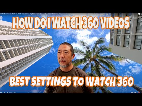 How Do I Watch 360 Videos on YouTube on Computer or Smartphone Best Settings for Watching 360 Videos