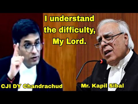 Kapil Sibal to CJI DY Chandrachud, Supreme court