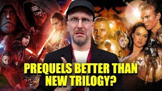 Prequels Better Than the New Trilogy? - Nostalgia Critic