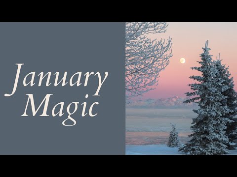 January Magic