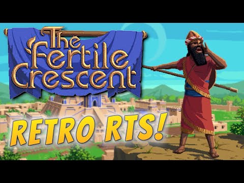 Real-Time Strategy Advances to the Bronze Age! - The Fertile Crescent