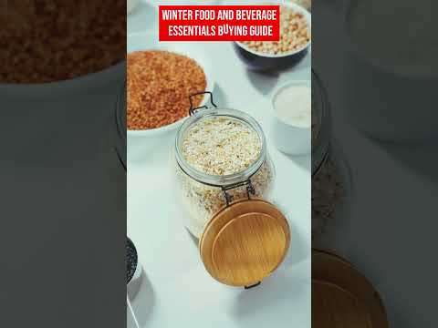 Winter Food and Beverage Essentials Buying Guide |सर्दियों के लिए जरूरी फूड और बेवरेज खरीदने की गाइड