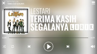 Lestari - Terima Kasih Segalanya [Lirik]