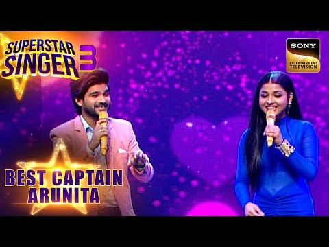 "Bol Na Halke Halke" पर Salman-Arunita के सुरों की जुगलबंदी |Superstar Singer 3|Best Captain Arunita