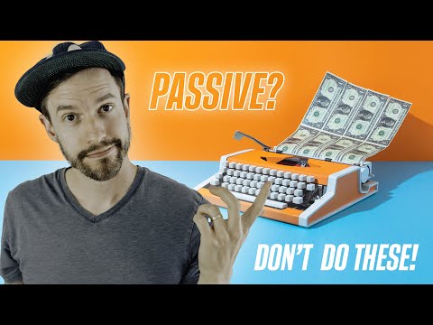 The Worst Passive Income Ideas