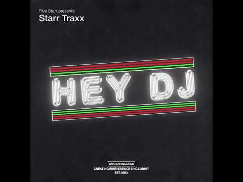 Riva Starr Presents Starr Traxx - Star Trak (Extended Mix) [Snatch! Records]