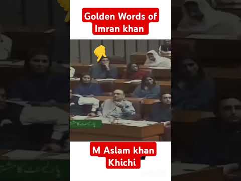 Golden words of Imran khan. Aslam Khichi #pti