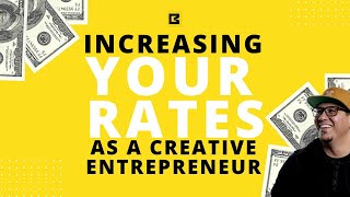 Leveraging Your Value As a Creative Entrepreneur