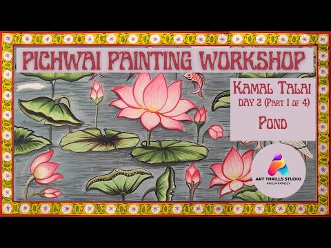 Pichhwai Painting Tutorial: Day 2 Contd. | Painting the Pond (Kamal Talai)