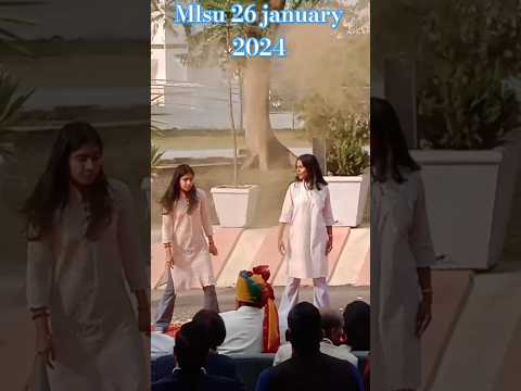 #dancevideo #mlsu #mlsuudaipur Republic day 2024