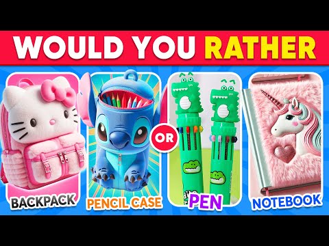 🎒 Would You Rather...? Build Your Fantasy World 🤑🏡🌈 School Edition