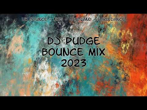 Dj Pudge - Bounce Mix 2023