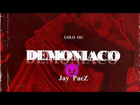 DEMONÍACO😈 ‎@_lolo_og    ❌ Jay PaeZ