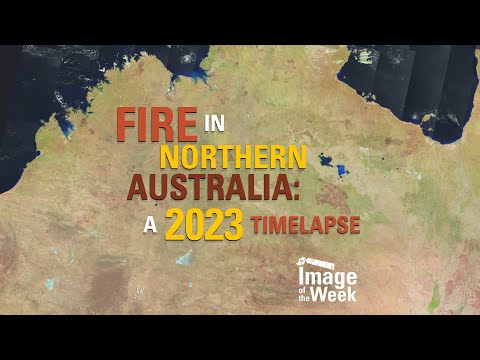 Fire in Northern Australia: a 2023 Timelapse (Image of the Week)