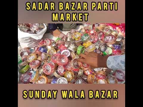 Sadar bazar parti Market road #sadarbazar