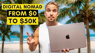 How to Become a DIGITAL NOMAD in 2025 (3-month plan)