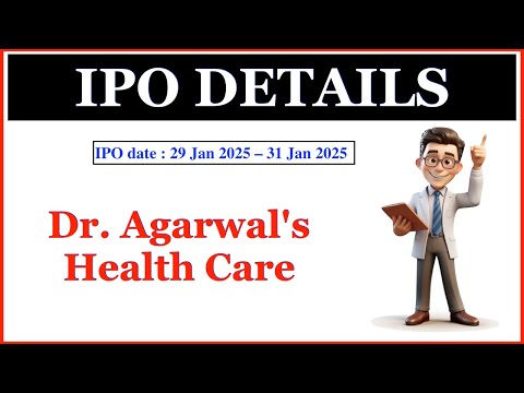 Dr  Agarwal's Health Care IPO