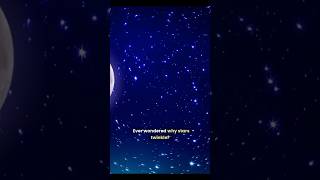 Why do stars twinkle? #funfacts #educationalshorts