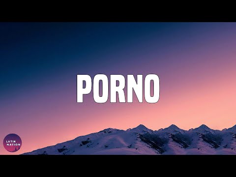 RICH MUSIC LTD-Porno (Letra/Lyrics)