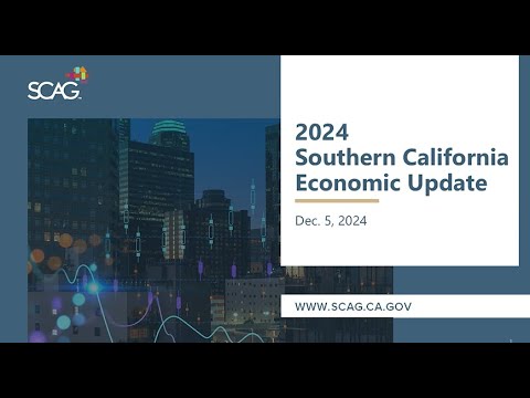 2024 Southern California Economic Update