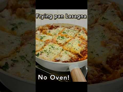 Frying pan Lasagna  #fypage #food #lasagna #nooven