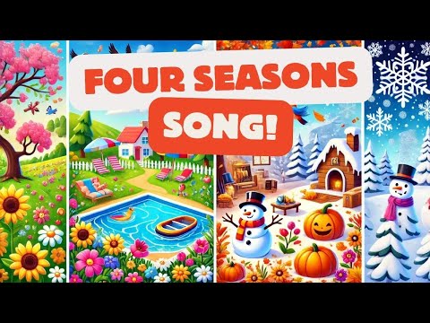 Four Seasons Fun! | Let's Learn & Sing | Fun Learning Songs for Kids