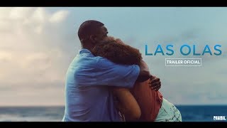 LAS OLAS -TRAILER OFICIAL