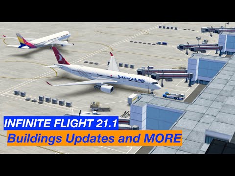 Infinite Flight 21.1: Showcase of Infinite Flight buildings in 21.1!!!