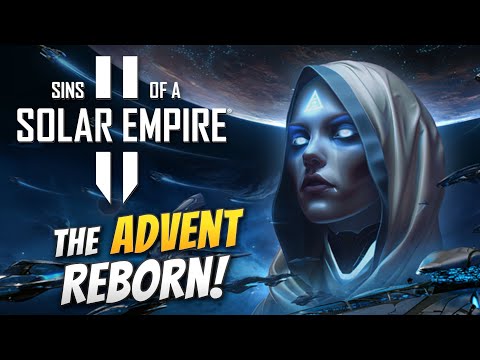 The Advent Shall Exact Their Vengeance! - Sins of a Solar Empire 2 (Early Preview)