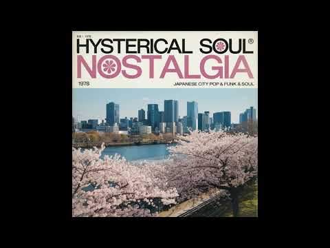 Hysterical Soul - Nostalgia (1978) [Full Album]