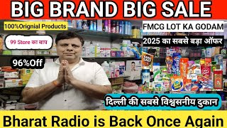 FMCG Products Wholesale | Upto 96% Off | Big Brand Sale Again | Bharat Radio | Grocery Lot | Delhi