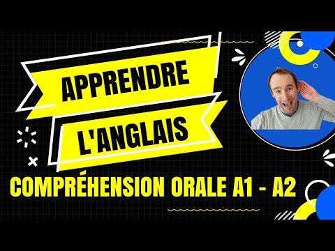 Anglais Compréhension Orale (A1, A2)