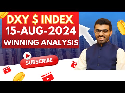 Daily Technical Analysis: DXY 15 Aug -2024 US Dollar Index Today