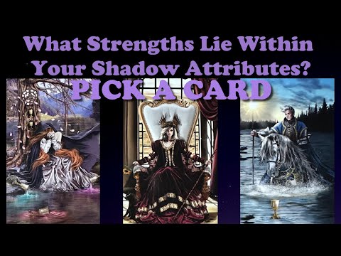 What Strengths Lie Within Your Shadow Attributes? 💛 PICK A CARD