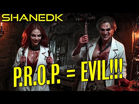 The EVIL Doctors at PROP