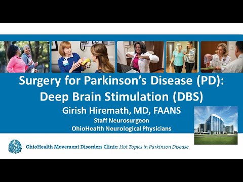 Surgical Treatment for Parkinson's Disease 5.6.22