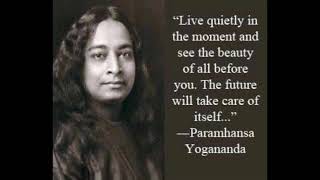 Paramahansa Yogananda - Selected Teachings for Meditation (2)  - Kriya Yoga