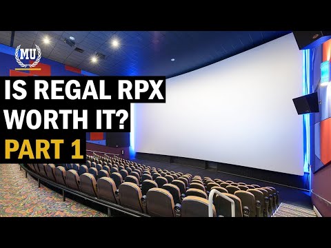 Is Regal RPX worth it? - Part 1