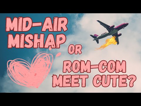 Midair Mishap or Rom-Com Meet Cute? (Adventures on a SWA Boeing 737)