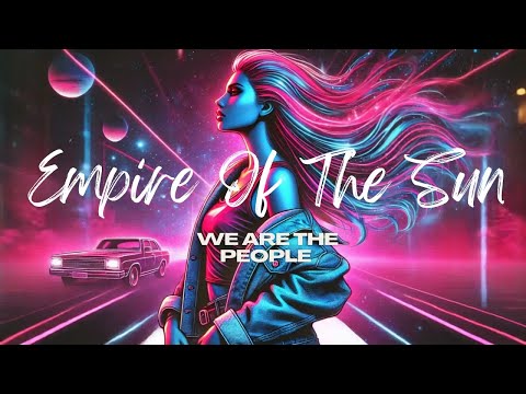 Empire Of The Sun  - We Are The People - Tech House Remix